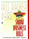 Imagen de portada para Show Business Kills